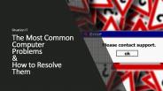 The Most Common Computer Problems & How to Resolve Them
