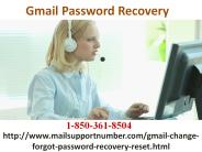 Are you willing to Gmail Password Recovery 1-850-361-8504?