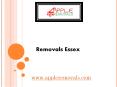 Removals Essex - www.appleremovals.com PowerPoint PPT Presentation