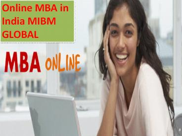 Online MBA in India MIBM GLOBAL