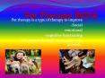 Pet Therapy INDIA PowerPoint PPT Presentation
