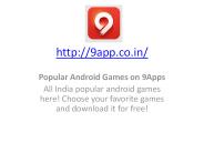 Popular android games on 9 apps free