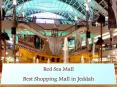 Red Sea Mall - Best Shopping Mall in Jeddah PowerPoint PPT Presentation