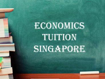 Economics Tuition Singapore