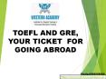 TOEFL and GRE PowerPoint PPT Presentation