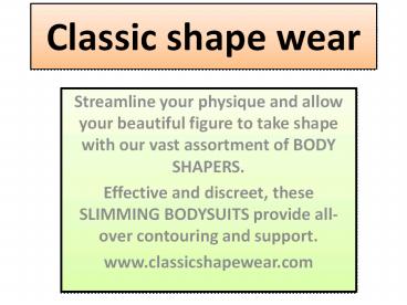 Strapless body shaper