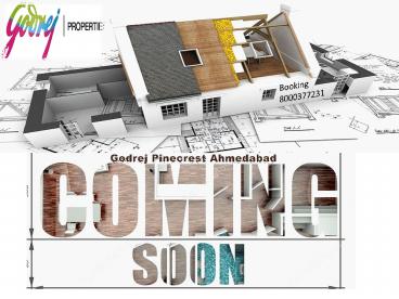 Godrej Pinecrest - Sophisticated residence in Ahmedabad