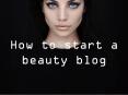 How to start a Beauty blog PowerPoint PPT Presentation