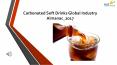 Carbonated Soft Drinks Global Industry Almanac_2017 PowerPoint PPT Presentation