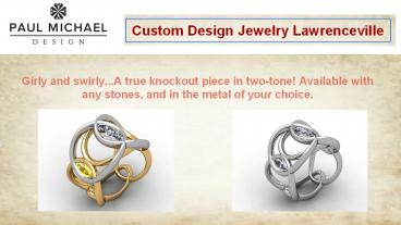 Custom Design Jewelry Lawrenceville (1)