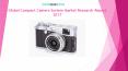 Global Compact Camera System Market Research Report 2017 PowerPoint PPT Presentation