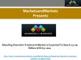 Bleeding Disorders Treatment Market Is Expected To Reach 15.09 Billion USD by 2021 PowerPoint PPT Presentation