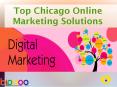 Top Chicago Online Marketing Solutions PowerPoint PPT Presentation