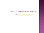 Top five trains in the world
