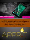 Mobile Application Development San Francisco Bay Area PowerPoint PPT Presentation
