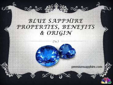 Blue Sapphire Properties, Benefits & Origin