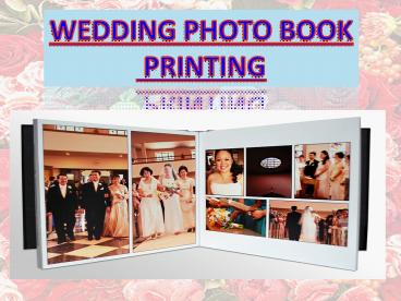 Create your Photo Book with Glorious Wedding Album