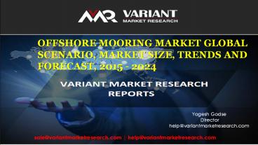 Offshore Mooring Market