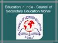 Education in India - Council of Secondary Education Mohali PowerPoint PPT Presentation