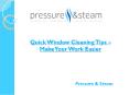 Quick Window Cleaning Tips – Make Your Work Easier PowerPoint PPT Presentation