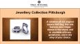 Jewellery Collection Pittsburgh PowerPoint PPT Presentation