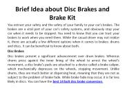 Brief Idea about Disc Brakes and Brake Kit