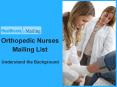 Orthopedic Nurses Mailing List PowerPoint PPT Presentation