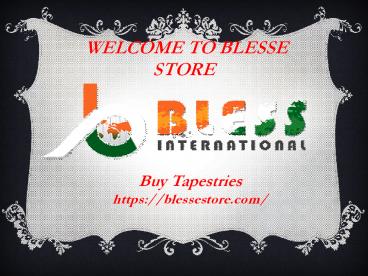 Bless E Store: Best Place to Buy Tapestries Online