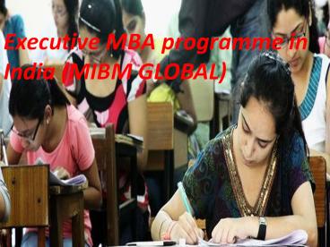 Executive MBA programme in India (NOIDA)