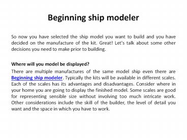 Beginning ship modeler