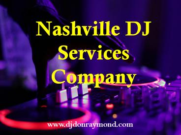 Nashville DJ Services Company