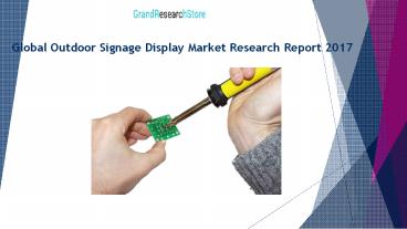 Global Desoldering Tools Market Research Report Forecast 2017 to 2022
