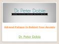Adrenal Fatigue Is Behind Your Anxiety PowerPoint PPT Presentation
