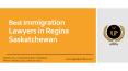 Best Immigration Lawyers in Regina Saskatchewan PowerPoint PPT Presentation