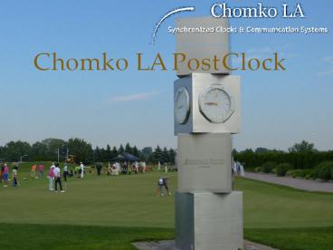 Chomko LA Post Clock
