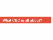 What CBC is all about?