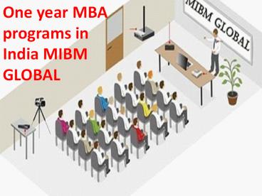 One year MBA programs in India