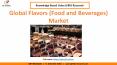 Global Flavors (Food and Beverages) Market Share PowerPoint PPT Presentation