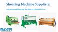 Shearing Machine Suppliers PowerPoint PPT Presentation