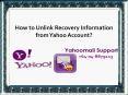 How to Unlink Recovery information from Yahoo Account? PowerPoint PPT Presentation