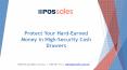 Protect Your Hard-Earned Money in High-Security Cash Drawers: POS Sales PowerPoint PPT Presentation