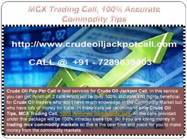 MCX Trading Call, 100% Accurate Commodity Tips