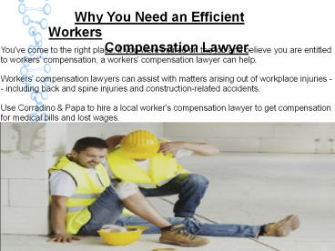 Why You Need an Efficient Workers Compensation Lawyer