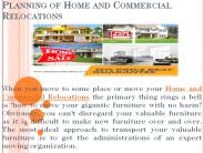 Planning of Home and Commercial Relocations