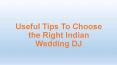 Useful Tips To Choose the Right DJ For Your wedding In London PowerPoint PPT Presentation