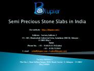 Semi Precious Stone Slabs in India