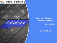 Virus and Malware Removal