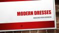 Modern Dresses by nemozena PowerPoint PPT Presentation