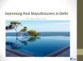 Swimming Pool Manufacturers in Delhi PowerPoint PPT Presentation