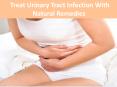 Treat urinary tract infection with natural remedies PowerPoint PPT Presentation